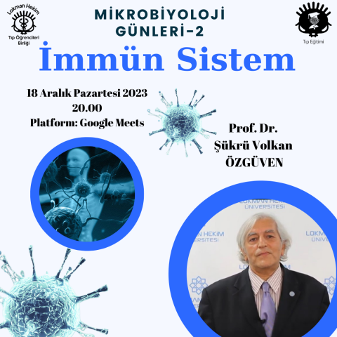 MİKROBİOLOJİ GÜNLERI 2: İMMÜN SİSTEM