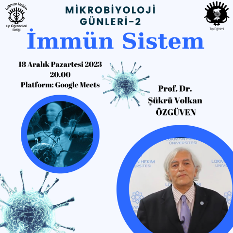 MİKROBİOLOJİ GÜNLERI 2: İMMÜN SİSTEM 